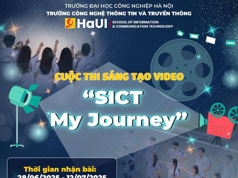 HÀNH TRÌNH TẠI SICT – NƠI ƯƠM MẦM NHỮNG GIẤC MƠ CÔNG NGHỆ - The SICTerial XVI - SICT MY JOURNEY